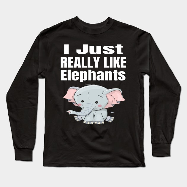 I Just Really Like Elephants Long Sleeve T-Shirt by houssem